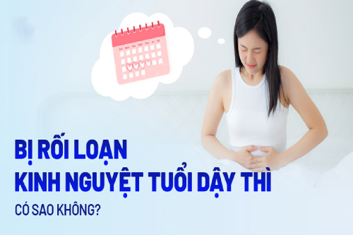 Trễ Kinh Ở Tuổi Dậy Thì Có Sao Không Gia Lai Trễ Kinh Ở Tuổi Dậy Thì Có Sao Không Gia Lai